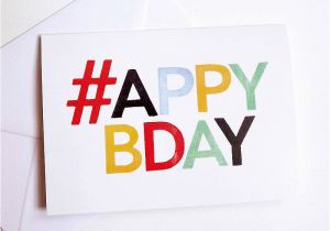 Birthday Girl Hashtags Happy Birthday Card 39 Hashtag Card 39 by Hello Dodo