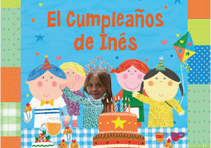Birthday Girl In Spanish El Cumpleanos Nina Libro Fabuloos Dreams