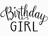 Birthday Girl Logo Birthday Girl Design Only Morgan Mae Co