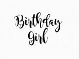 Birthday Girl Logo Birthday Squad Svg It 39 S My Birthday Svg Birthday Svg