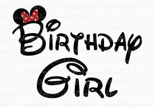 Birthday Girl Logo Disney Birthday Girl Design for Silhouette and Other Craft