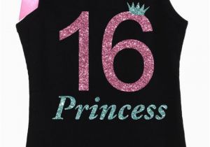 Birthday Girl Shirt 16 16th Birthday Sweet 16 Princess Shirt Girls 16th Birthday