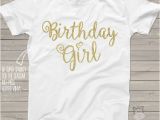 Birthday Girl Shirt 16 Birthday Girl Sparkly Glitter Tshirt Fun Glitter Birthday