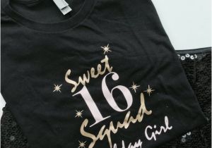 Birthday Girl Shirt 16 Sweet Sixteen Squad Graphic Print On A T Shirts Girls