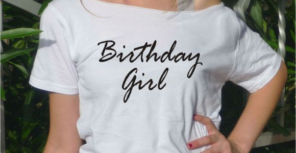 Birthday Girl Shirt for Adults Birthday Girl T Shirt Birthday Tee Gift Idea Women top Adult