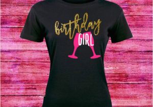 Birthday Girl Shirt for Adults Items Similar to Adult Birthday Girl 21st Birthday Shirt