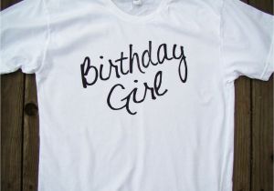 Birthday Girl Shirts Adults Birthday Girl Shirt tops and Tees Adult Size American