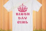 Birthday Girl Shirts for Adults Items Similar to Adult Birthday Girl Shirt On Etsy