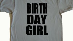 Birthday Girl Shirts for Adults Kitchen Dining