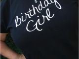 Birthday Girl Shirts for Adults Womens Birthday Girl top Adult Birthday Girl T Shirt