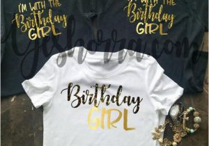 Birthday Girl Shirts with Friends Birthday Party Shirts Birthday Group Shirts Birthday Crew