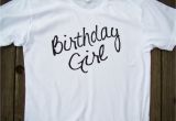 Birthday Girl T Shirt Adults Birthday Girl Shirt tops and Tees Adult Size American