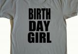 Birthday Girl T Shirt Adults Kitchen Dining