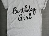 Birthday Girl T Shirt Adults Womens Birthday T Shirt Birthday Girl by Resiliencestreetwear