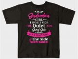Birthday Girl T Shirt Designs as A September Birthday Shirts for Girls I Have 3 Sides