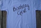 Birthday Girl T Shirt for Adults Items Similar to Birthday Girl Adult T Shirt American