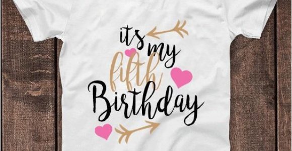 Birthday Girl T Shirts for toddlers It 39 S My 5th Fifth Birthday T Shirt Childrens Kids T