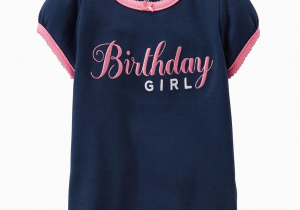 Birthday Girl T Shirts for toddlers Super Cute Carter 39 S Baby Girls 39 Birthday Tee Baby