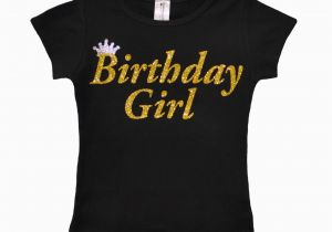 Birthday Girl Tee Shirts Birthday Girl Shirt Party T Shirt Black and Gold Shirt Tee