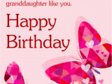 Birthday Greeting Cards for Granddaughter 36 butterfly Birthday Wishes