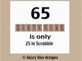 Birthday Ideas for 25 Year Old Male 65th Birthday Card 65th Birthday Milestone by