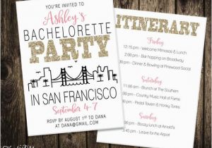 Birthday Ideas for Boyfriend San Francisco San Francisco Bachelorette Party Invitation Itinerary