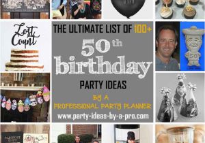 Birthday Ideas for Him 50th Party Ideas by An Award Winning Professional Party Planner