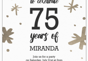 Birthday Invitation for 75 Years Old the Best 75th Birthday Invitations and Party Invitation