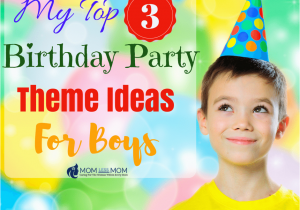 Birthday Invitation Wording for 7 Year Old Boy My top 3 Birthday Party theme Ideas for Boys