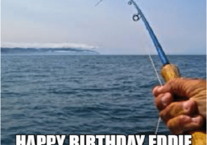 Birthday Meme Fishing 25 Best Happy Birthday Meme Fishing Memes Spent Memes