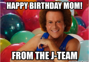 Birthday Meme for Moms Happy Birthday Mom