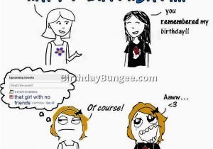 Birthday Meme for Woman Friend Best 50 Friend Birthday Memes