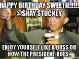 Birthday Meme for Yourself Happy Birthday Sweetie Shay Stuckey Enjoy Yourself