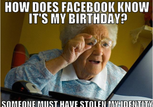 Birthday Meme Mum Funny Birthday Memes for Mom Image Memes at Relatably Com