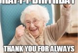 Birthday Meme Old Lady Inappropriate Birthday Memes Wishesgreeting