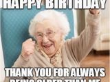 Birthday Meme Old Lady Inappropriate Birthday Memes Wishesgreeting