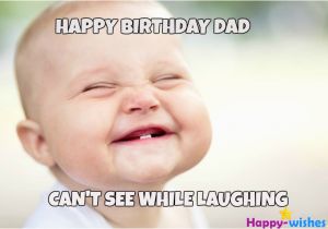 Birthday Memes for Dad 50 Best Happy Birthday Memes Happy Wishes