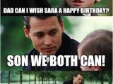 Birthday Memes for son Finding Neverland Meme Imgflip