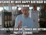 Birthday Memes for Wife Happy Birthday Funny Memes for Wife Happy Birthday Bro