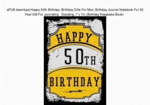 Birthday Present for 50 Years Old Man Epub Download Happy 50th Birthday Birthday Gifts for Men