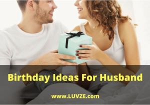 Birthday Present for Husband Ireland Birthday Ideas for Husband 31 Ways to Make Your Husband