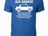 Birthday Present Male 40 Years Old 40th Birthday Gift Present Old Banger 40 Years Old T Shirt