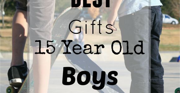 Birthday Presents for Boyfriend 15th Best Gifts for 15 Year Old Boys Best Gifts for Teen Boys