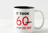 Birthday Presents for Male 60th 60th Birthday Gifts for Men Mug Funny Zazzle