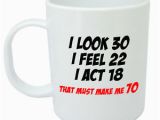 Birthday Presents for Mens 70th Makes Me 70 Mug Funny 70th Birthday Gifts Presents for