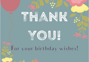 Birthday Thank You Cards Images Thank You Messages Sms for the Birthday Wishes and Cards