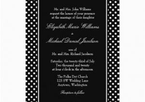 Black and White Polka Dot Birthday Invitations Black and White Polka Dot Wedding Invitations 5 Quot X 7
