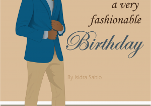 Black Man Birthday Card Birthday Man Have A Fashionable Birthday Card