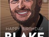 Blake Shelton Birthday Card Blake Shelton 39 S Birthday Celebration Happybday to