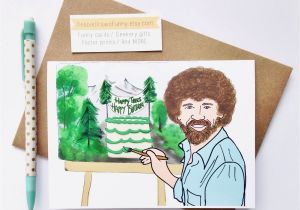 Bob Ross Birthday Card Bob Ross Happy Trees Happy Birthday Card by Debbiedrawsfunny